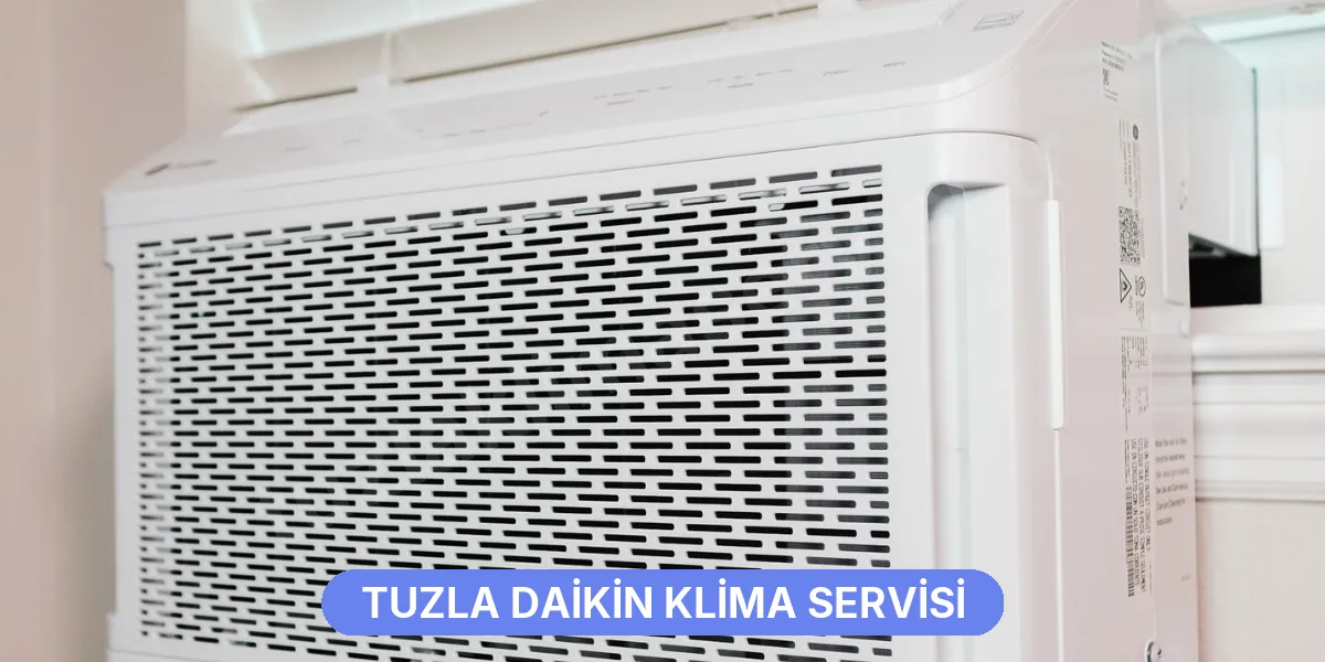 Tuzla Daikin Klima Servisi