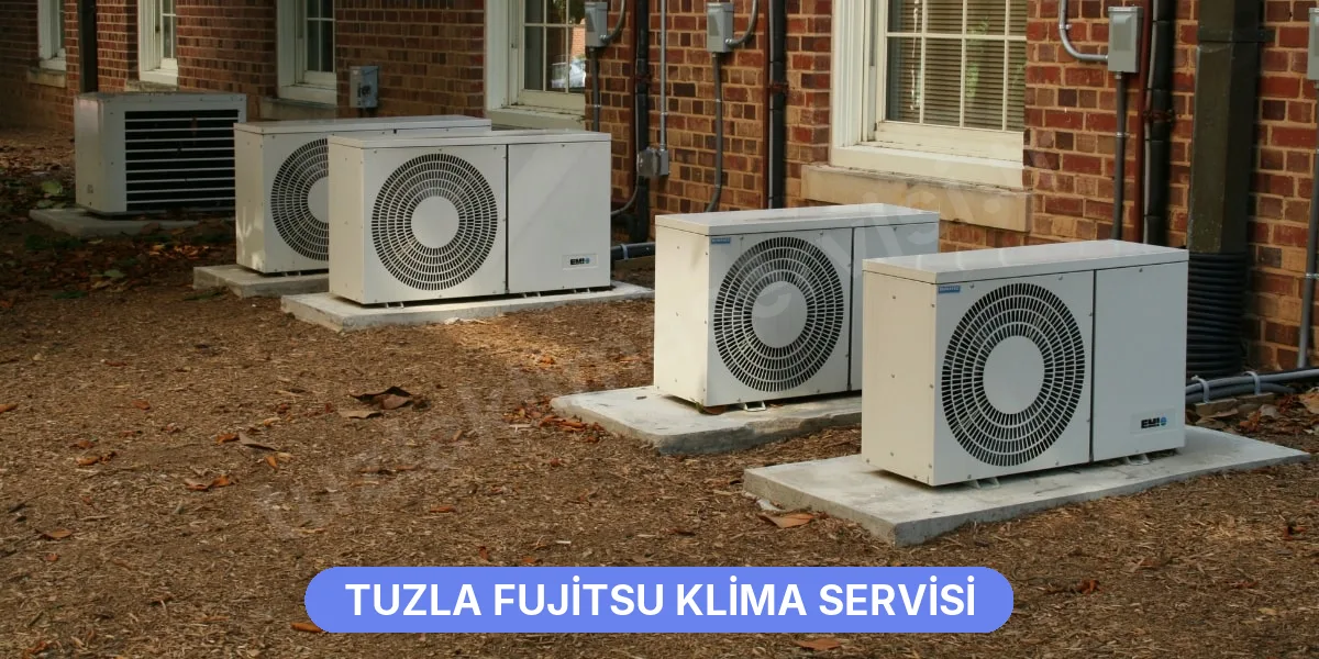 Tuzla Fujitsu Klima Servisi